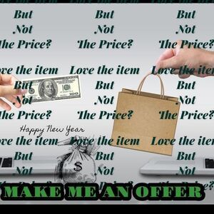 Love the item but not the price?? Send me an offer instead!!!